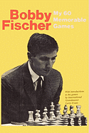 My 60 Memorable Games