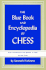 The Blue Book and Encyclopedia of Chess
