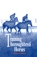 Training thoroughbred horses