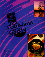 The Louisiana New Garde: From the Television Series, Great Chefs, the New Garde