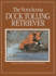 The Nova Scotia Duck Tolling Retriever