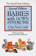 Babies with Down Syndrome: A New Parents' Guide
