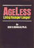 Ageless: Living Younger Longer