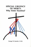 Special Urgency Mercy-Faustina