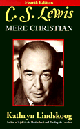 C.S. Lewis: Mere Christian