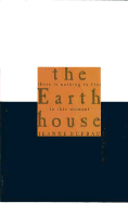 The Earth House
