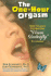 The One Hour Orgasm: How to Learn the Amazing "Venus Butterfly" Technique