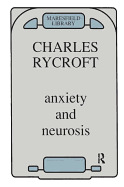 Anxiety and Neurosis