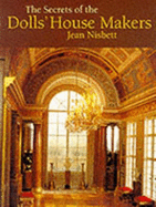 The Secrets of the Dolls' House Makers