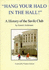 Hang Your Halo in the Hall: History of the Savile Club