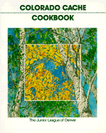 Colorado Cache Cookbook
