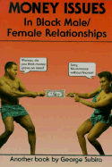 Money Issues in Black Male Female Relationships