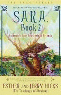 Sara and Seth, Solomon's Fine Featherless Friends