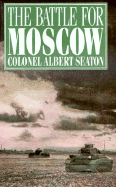 The Battle for Moscow