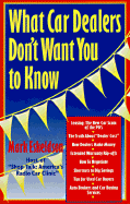 What Car Dealers Don't Want You to Know