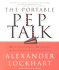 The Portable Pep Talk: Motivational Morsels for Inspiring You to Succeed