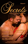 Secrets: Volume 8 the Best in Women's Sensual Fiction