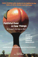 Faithful Over a Few Things