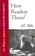 How Readest Thou?