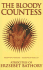 The Bloody Countess: Atrocities of Erzsebet Bathory