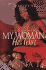 My Woman His Wife