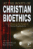 At the Roots of Christian Bioethics: Critical Essays on the Thought of H. Tristram Engelhardt, Jr