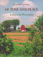 Of Time and Place: A Farm in Wisconsin