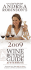 Andrea Robinson's Wine Buying Guide for Everyone: Featuring More Than 800 Top Wines Available in Stores and Restaurants