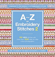 A-Z of Embroidery Stitches: v. 2