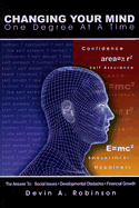 Changing Your Mind: One Degree at a Time