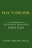 Play to Prosper: The Passive Investor's Game Plan