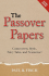 The Passover Papers