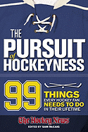 The Pursuit of Hockeyness