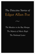 The Detective Stories of Edgar Allan Poe