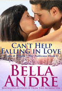 Can't Help Falling in Love: the Sullivans