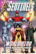 Sentinels: Worldmind