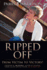 Ripped Off: From Victim to Victory!