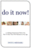Do It Now!