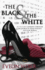 The Black & the White