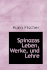Spinozas Leben, Werke, Und Lehre