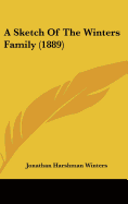 A Sketch of the Winters Family (1889)