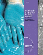 Art and Creative Development for Young Children