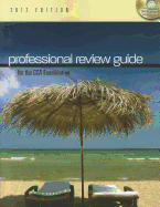 Professional Review Guide for the CCA Examination 2012