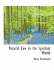 Natural Law in the Spiritual World
