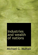 Industries and Wealth of Nations