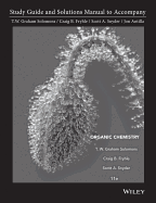 Student Study Guide and Student Solutions Manual to Accompany Organic Chemistry