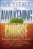 The Awakening Course: The Secret to Solving All Problems