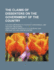 The Claims of Dissenters on the Government of the Country; A Letter Addressed to the Right Honourable Lord Viscount Melbourne--