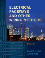 Electrical Raceways and Other Wiring Methods
