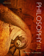 Philosophy: A Text with Readings
